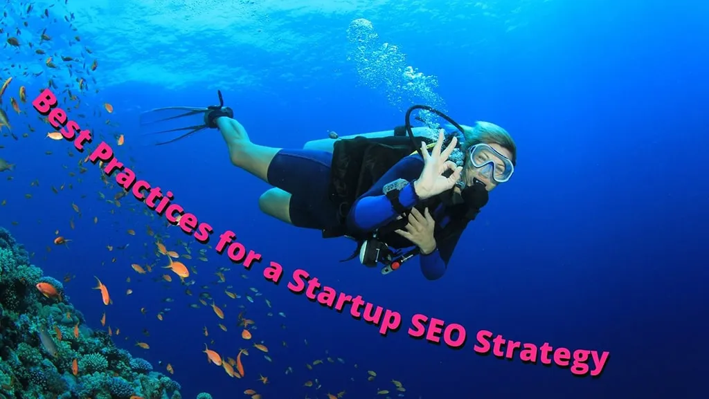 Optimize your startup's SEO strategy with these best practices.