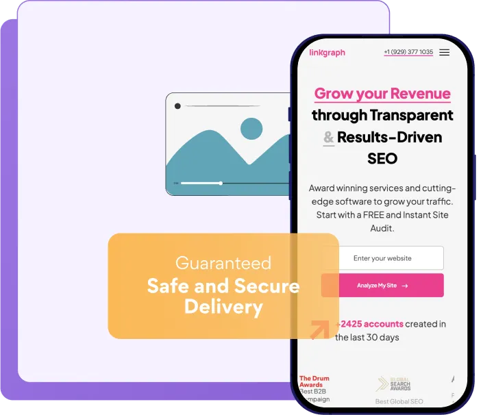 Smartphone screen displaying LinkGraph’s SEO services webpage with bold text promoting “Transparent & Results-Driven SEO,” a site audit form, and customer growth statistics, alongside a visual banner reading “Guaranteed Safe and Secure Delivery.”