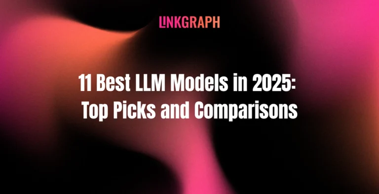 Best LLM Models in 2025
