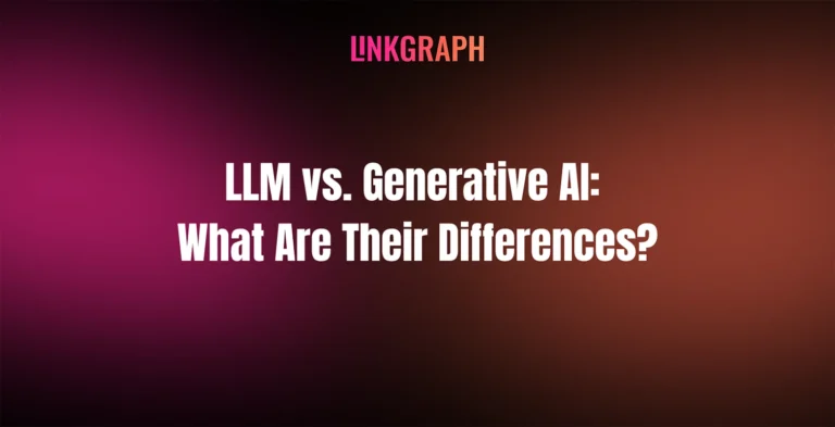 Differences between LLM vs Generative AI