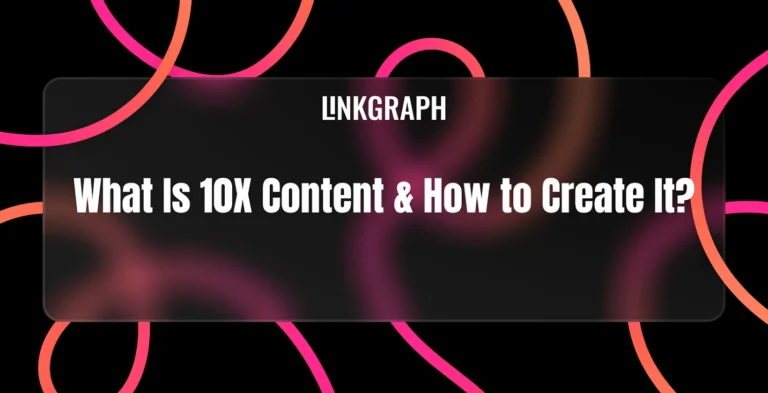 What is 10X Content