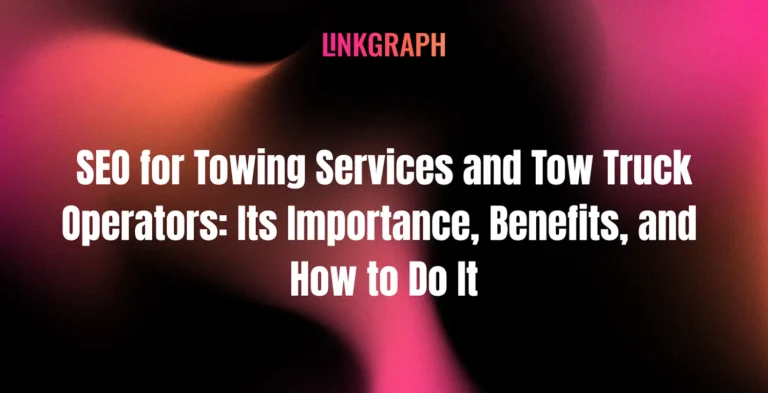 SEO for Towing Companies